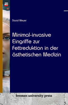 Abbildung von Meyer | Minimal-invasive Eingriffe zur Fettreduktion in der ästhetischen Medizin | 1. Auflage | 2024 | beck-shop.de