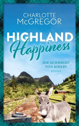 Abbildung von McGregor | Highland Happiness - Die Schmiede von Kirkby | 1. Auflage | 2024 | beck-shop.de