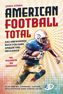 Abbildung von Kürbis | American Football Total | 1. Auflage | 2024 | beck-shop.de