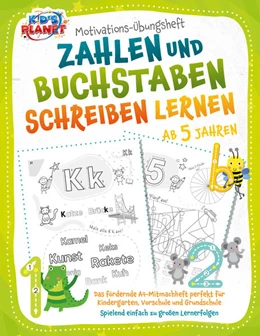 Abbildung von Lavie | Motivations-Übungsheft! Zahlen und Buchstaben schreiben lernen ab 5 Jahren: Das fördernde A4-Mitmachheft perfekt für Kindergarten, Vorschule und Grundschule - Spielend einfach zu großen Lernerfolgen | 1. Auflage | 2023 | beck-shop.de