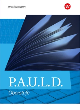 Abbildung von Diekhans / Fuchs | P.A.U.L. D. (Paul). Allgemeine Ausgabe für die Oberstufe. Schulbuch (gebundener Einband) | 1. Auflage | 2024 | beck-shop.de
