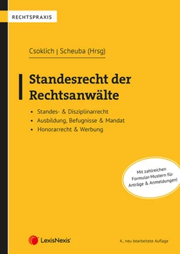 Abbildung von Csoklich / Scheuba | Standesrecht der Rechtsanwälte | 4. Auflage | 2024 | beck-shop.de