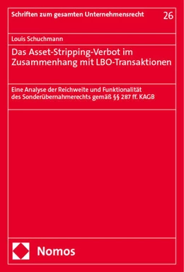 Abbildung von Schuchmann | Das Asset-Stripping-Verbot im Zusammenhang mit LBO-Transaktionen | 1. Auflage | 2024 | 26 | beck-shop.de