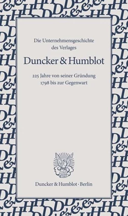 Abbildung von Simon | Die Unternehmensgeschichte des Verlages Duncker & Humblot | 1. Auflage | 2024 | beck-shop.de