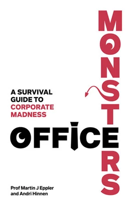 Abbildung von Eppler / Hinnen | Office Monsters: A survival guide to corporate madness | 1. Auflage | 2025 | beck-shop.de