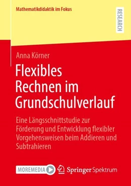 Abbildung von Körner | Flexibles Rechnen im Grundschulverlauf | 1. Auflage | 2024 | beck-shop.de