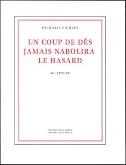 Abbildung von Pichler | Un coup de dés jamais n'abolira le hasard (Sculpture) | 1. Auflage | 2024 | beck-shop.de