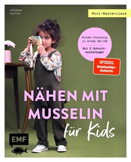 Abbildung von JULESNaht / Fürer | Mini-Masterclass - Nähen mit Musselin für Kids | 1. Auflage | 2024 | beck-shop.de