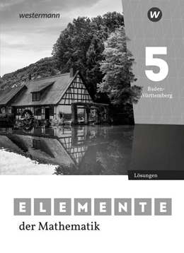 Abbildung von Elemente der Mathematik SI 5. Lösungen. Für Baden-Württemberg | 1. Auflage | 2024 | beck-shop.de