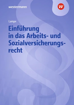 Abbildung von Lampe | Einführung in das Arbeits- und Sozialversicherungsrecht. Lehrbuch und Aufgabensammlung | 27. Auflage | 2025 | beck-shop.de