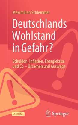 Abbildung von Schlemmer | Deutschlands Wohlstand in Gefahr? | 1. Auflage | 2024 | beck-shop.de