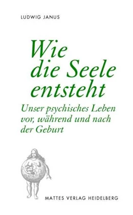 Abbildung von Janus | Wie die Seele entsteht | 3. Auflage | 2024 | beck-shop.de