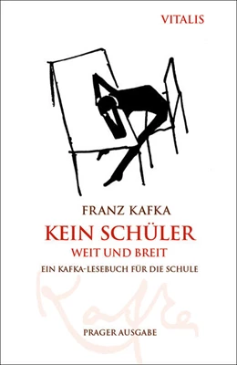 Abbildung von Kafka | Kein Schüler weit und breit (Prager Ausgabe) | 1. Auflage | 2025 | beck-shop.de