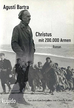 Abbildung von Bartra | Christus mit 200.000 Armen | 1. Auflage | 2025 | beck-shop.de