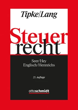 Abbildung von Tipke / Lang | Steuerrecht • Studienausgabe | 25. Auflage | 2024 | beck-shop.de