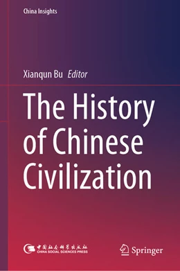 Abbildung von Bu | The History of Chinese Civilization | 1. Auflage | 2024 | beck-shop.de