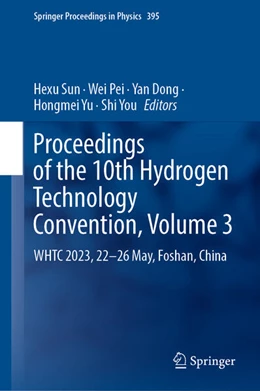Abbildung von Sun / Pei | Proceedings of the 10th Hydrogen Technology Convention, Volume 3 | 1. Auflage | 2024 | beck-shop.de