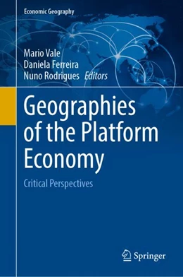 Abbildung von Vale / Ferreira | Geographies of the Platform Economy | 1. Auflage | 2024 | beck-shop.de