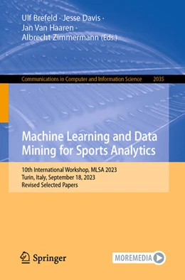 Abbildung von Brefeld / Davis | Machine Learning and Data Mining for Sports Analytics | 1. Auflage | 2024 | beck-shop.de