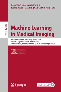 Abbildung von Cao / Xu | Machine Learning in Medical Imaging | 1. Auflage | 2023 | beck-shop.de