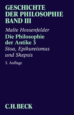 Abbildung von Geschichte der Philosophie, Band 3: Die Philosophie der Antike 3 | 3. Auflage | 2025 | beck-shop.de