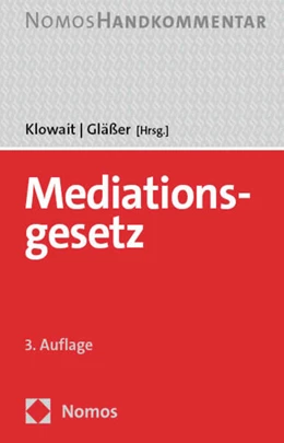 Abbildung von Klowait / Gläßer (Hrsg.) | Mediationsgesetz | 3. Auflage | 2025 | beck-shop.de