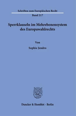 Abbildung von Jendro | Sperrklauseln im Mehrebenensystem des Europawahlrechts. | 1. Auflage | 2024 | beck-shop.de