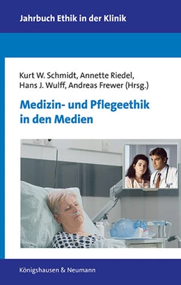 Abbildung von Schmidt / Riedel | Medizin- und Pflegeethik in den Medien | 1. Auflage | 2024 | 16 | beck-shop.de