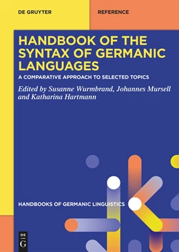 Abbildung von Wurmbrand / Mursell | Handbook of the Syntax of Germanic Languages | 1. Auflage | 2026 | beck-shop.de