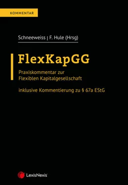 Abbildung von Schneeweiss / Hule | FlexKapGG | 1. Auflage | 2024 | beck-shop.de