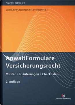 Abbildung von van Bühren / Naumann | AnwaltFormulare Versicherungsrecht | 2. Auflage | 2025 | beck-shop.de