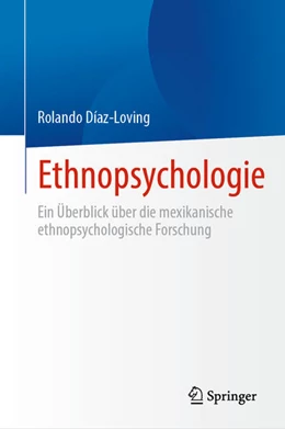 Abbildung von Díaz-Loving | Ethnopsychologie | 1. Auflage | 2024 | beck-shop.de