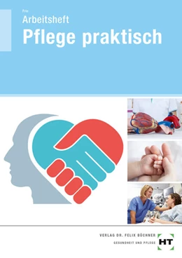 Abbildung von Frie | Arbeitsheft Pflege praktisch | 5. Auflage | 2024 | beck-shop.de