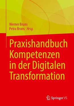 Abbildung von Bruns | Praxishandbuch Kompetenzen in der Digitalen Transformation der Arbeit | 1. Auflage | 2024 | beck-shop.de