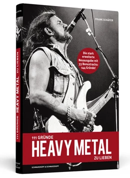 Abbildung von Schäfer | 111 Gründe, Heavy Metal zu lieben - Erweiterte Neuausgabe - Paperback | 1. Auflage | 2024 | beck-shop.de