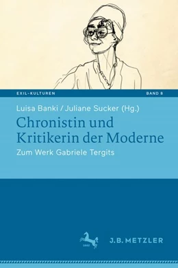 Abbildung von Sucker / Banki | Chronistin und Kritikerin der Moderne | 1. Auflage | 2024 | beck-shop.de