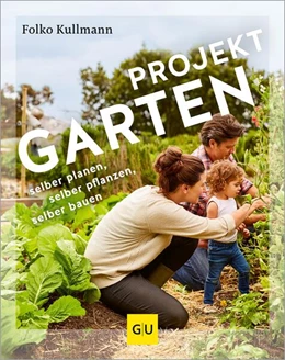 Abbildung von Kullmann | Projekt Garten | 1. Auflage | 2024 | beck-shop.de