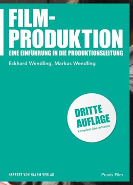 Abbildung von Wendling | Filmproduktion | 3. Auflage | 2024 | 46 | beck-shop.de