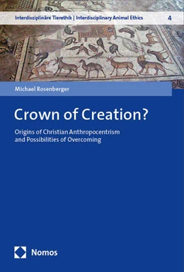 Abbildung von Rosenberger | Crown of Creation? | 1. Auflage | 2024 | beck-shop.de