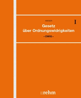 Abbildung von Wieser | Gesetz über Ordnungswidrigkeiten - OWiG - mit Aktualisierungsservice | 1. Auflage | 2024 | beck-shop.de