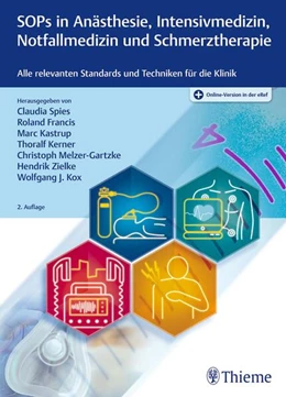 Abbildung von Spies / Francis | SOPs in Anästhesie, Intensivmedizin, Notfallmedizin und Schmerztherapie | 2. Auflage | 2024 | beck-shop.de