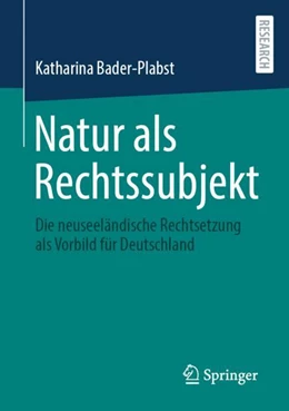 Abbildung von Bader-Plabst | Natur als Rechtssubjekt | 1. Auflage | 2024 | beck-shop.de