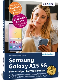Abbildung von Schmid / Lehner | Samsung Galaxy A25 5G - Für Einsteiger ohne Vorkenntnisse | 1. Auflage | 2024 | beck-shop.de