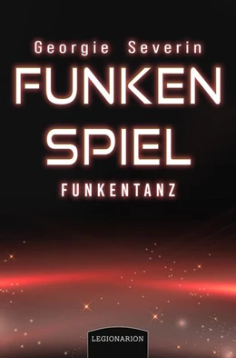 Abbildung von Severin | Funkenspiel - Funkentanz | 1. Auflage | 2024 | beck-shop.de