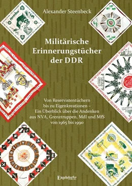 Abbildung von Steenbeck | Militärische Erinnerungstücher der DDR | 1. Auflage | 2024 | beck-shop.de