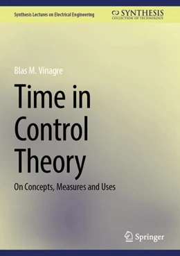 Abbildung von Vinagre | Time in Control Theory | 1. Auflage | 2024 | beck-shop.de