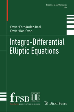 Abbildung von Fernández-Real / Ros-Oton | Integro-Differential Elliptic Equations | 1. Auflage | 2024 | 350 | beck-shop.de