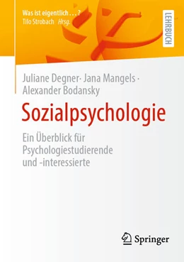 Abbildung von Degner / Mangels | Sozialpsychologie | 1. Auflage | 2024 | beck-shop.de