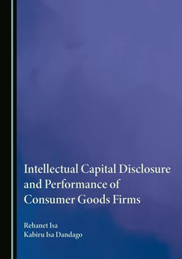 Abbildung von Isa / Dandago | Intellectual Capital Disclosure and Performance of Consumer Goods Firms | 1. Auflage | 2024 | beck-shop.de