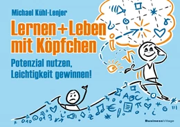 Abbildung von Kühl-Lenjer | Leben und Lernen mit Köpfchen | 1. Auflage | 2024 | beck-shop.de
